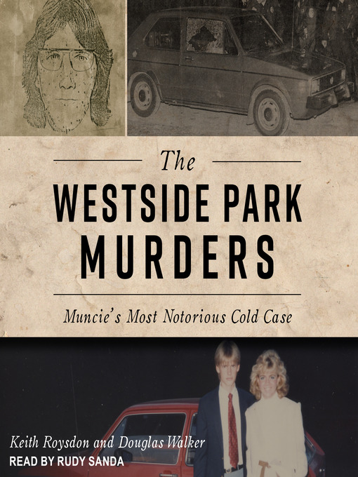 Title details for The Westside Park Murders by Douglas Walker - Available